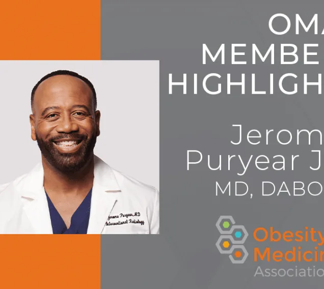 OMA Member Highlight graphic image: half orange, half gray with a headshot of Dr.Jerome Puryear. To the left of the image is the text: OMA Member Highlight, Jerome Puryear Jr. MD, DABOM with the OMA logo in the bottom right corner